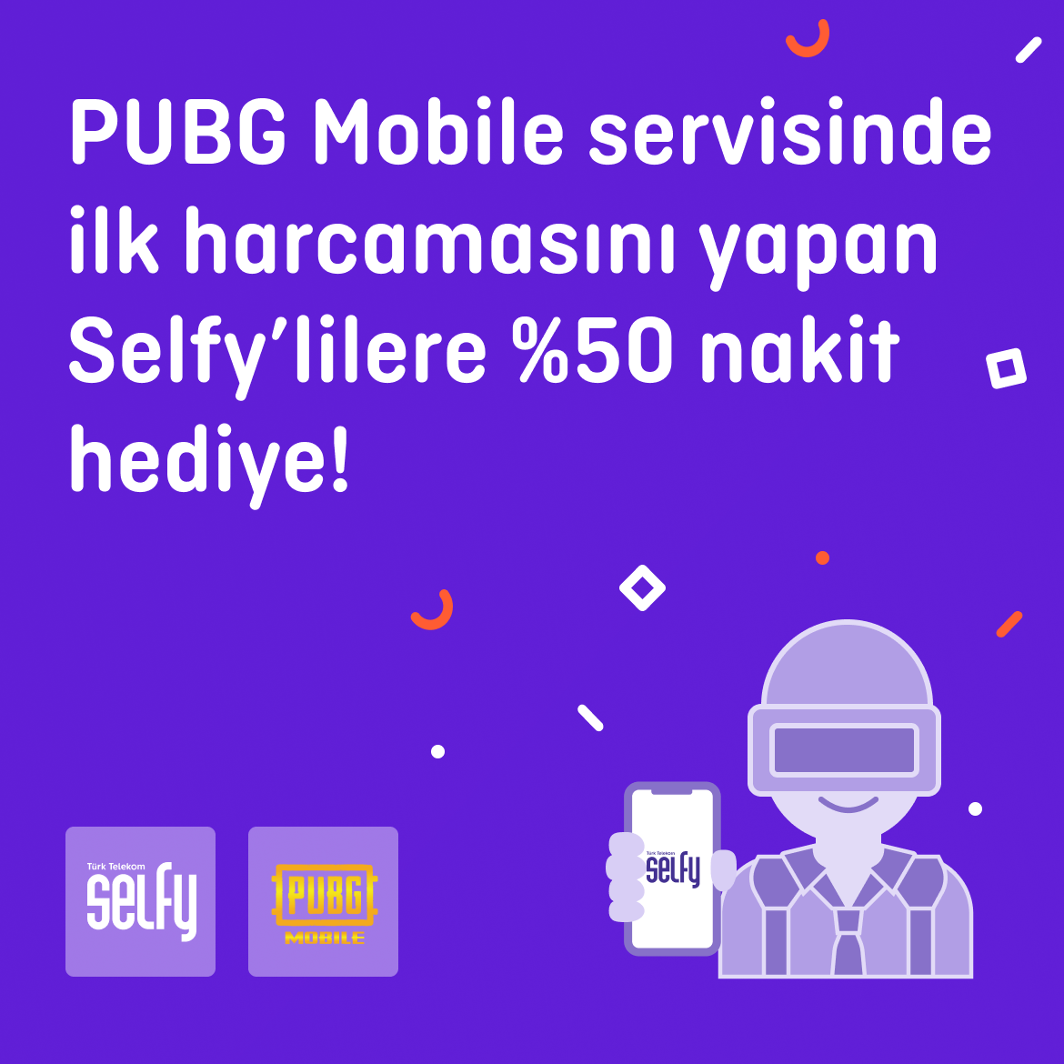 >Mobil Ödeme ile PUBG Mobile servisinde ilk defa harcama yapacak Selfy’lilere %50 nakit hediye !