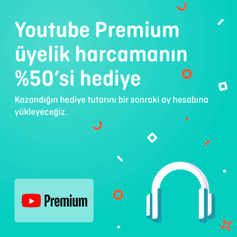 >Youtube Premium veya Youtube Music üyeliğinin yarısı bizden ;)