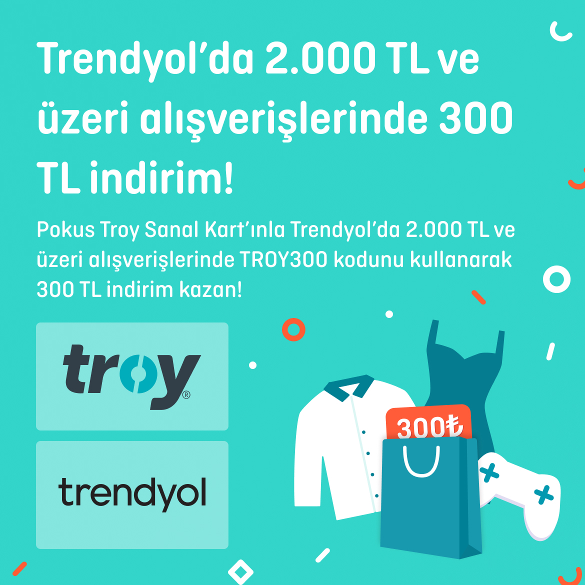 >Pokus Troy Sanal Kart Sahiplerine Trendyol’da İndirim Fırsatı!