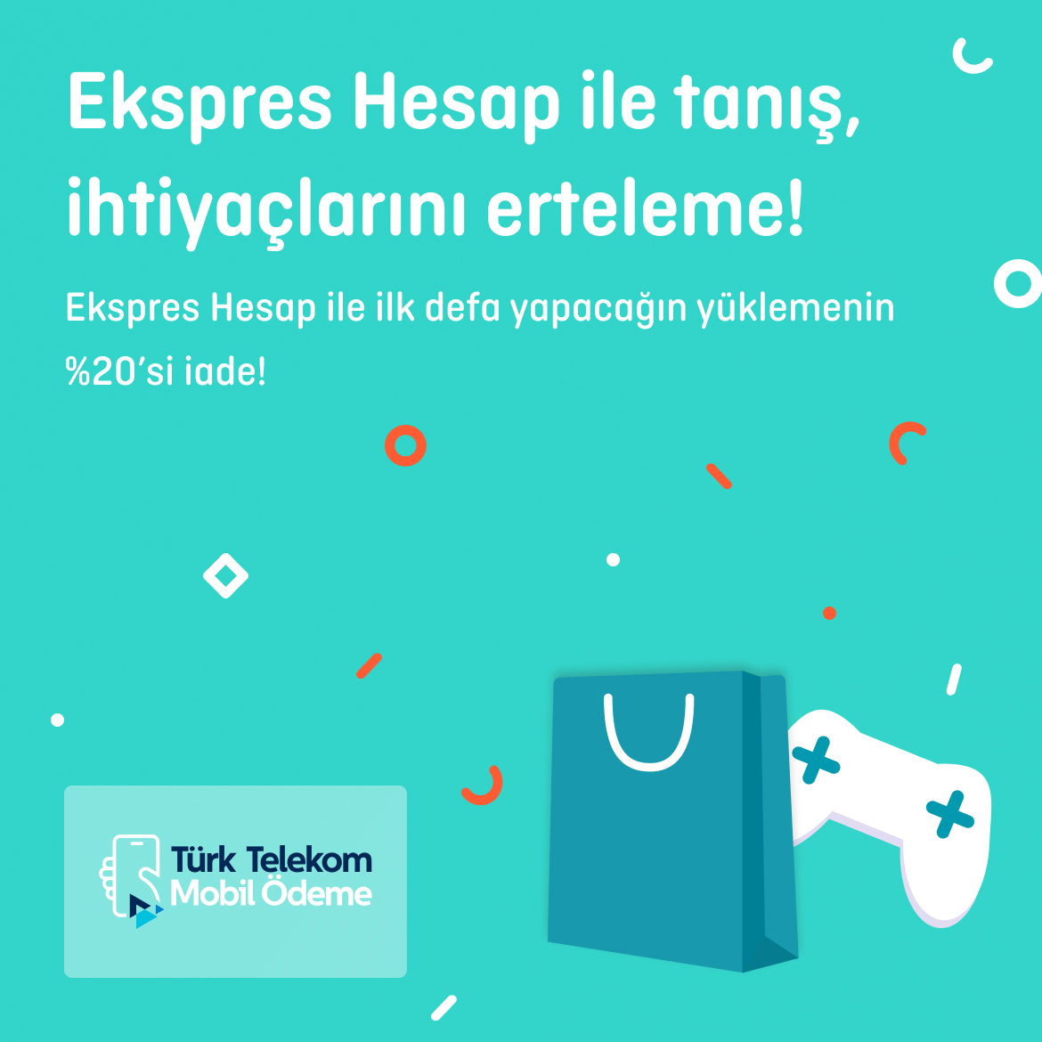 >Ekspres Hesap ile tanış, fırsatları kaçırma!